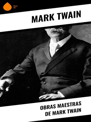 cover image of Obras Maestras de Mark Twain